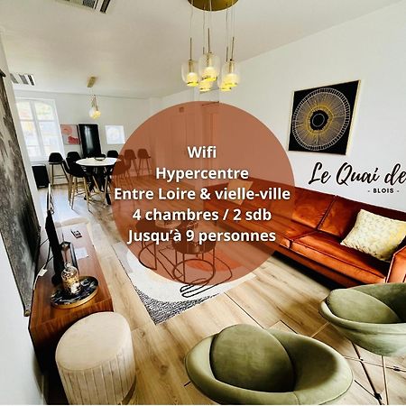 Vue Loire, Hypercentre, Spacieux, Familial, Climatise, Le Quai De Loire Apartman Blois Kültér fotó